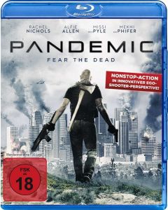 Pandemic • Fear the Dead Blu-ray