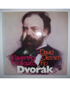 Antonin Dvorak (1841-1904) • Klaviertrio LP • David Oistrach Trio
