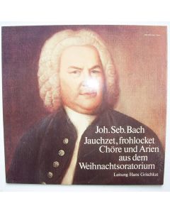 Johann Sebastian Bach (1685-1750) • Jauchzet, frohlocket LP