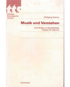 Wolfgang Gramer • Musik und Verstehen