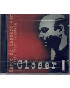 Marco di Gennaro 4tet feat. Peter Bernstein • Closer CD