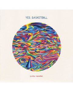 Yes Basketball • Goodbye Basketball CD