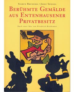 Berühmte Gemälde aus Entenhausener Privatbesitz