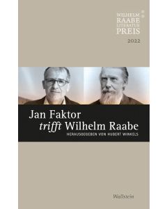 Jan Faktor trifft Wilhelm Raabe