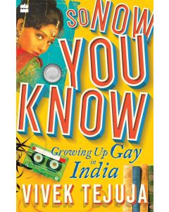 Vivek Tejuja • So now you know