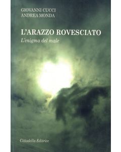 Giovanni Cucci | Andrea Monda • L'arazzo rovesciato