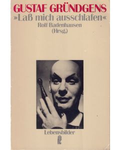 Gustaf Gründgens • Laß mich ausschlafen