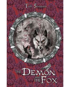 Tim Susman • The Demon and the Fox