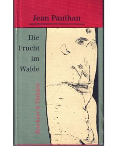 Jean Paulhan • Die Frucht im Walde