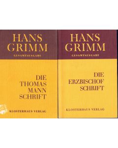 Hans Grimm • Zeitgeschichtliche Werke, 2 Bände