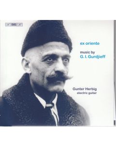 George Ivanovich Gurdjieff (1866-1949) - Klaviertranskriptionen (Version für elektrische Gitarre) CD