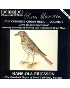 Olivier Messiaen (1908-1992) - Orgelwerke Vol.6 CD