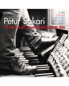 Petur Sakari - The Great Organ of Saint-Etienne-Du-Mont, Paris SACD