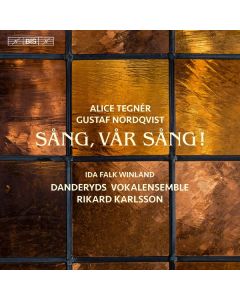 Alice Tegner (1864-1943) - Chorwerke SACD