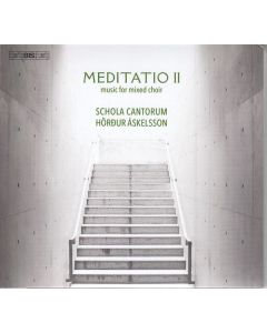 Schola Cantorum Reykjavicensis - Meditatio II SACD
