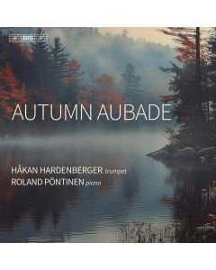 Hakan Hardenberger - Autumn Aubade SACD