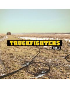Truckfighters - Mania LP