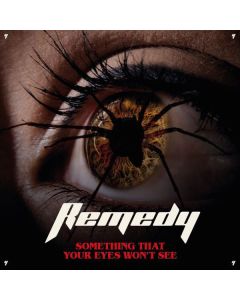 Remedy - Something That Your Eyes Won't See CD