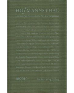 Hofmannsthal Jahrbuch zur Europäischen Moderne • Band 18/2010