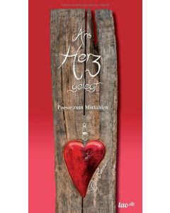 Ans Herz gelegt • Poesie zum Mitfühlen