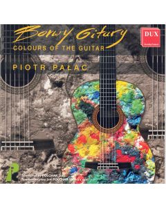 Piotr Pałac • Barwy Gitary CD