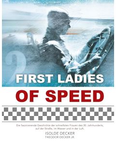 Isolde Decker |Theodor Decker jr. • First Ladies of Speed