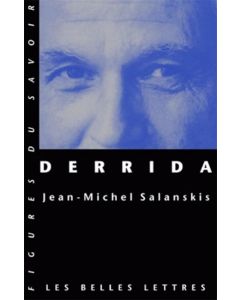Jean-Michel Salanskis • Derrida