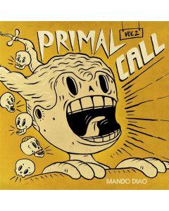 Mando Diao - Primal Call Vol 2 LP