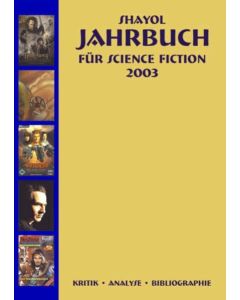 Shayol Jahrbuch zur Science Fiction • 2003