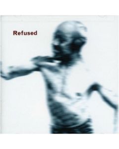 Refused - Songs To Fan The Flames Of Discontent LP