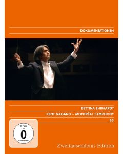 Bettina Ehrhardt • Kent Nagano, Montréal Symphony DVD