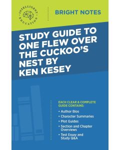 Study Guide to One Flew Over the Cuckoo's Nest by Ken Kesey