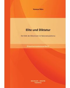 Vanessa Stürz • Elite und Diktatur
