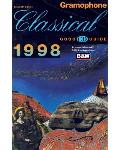 Gramophone Classical Good CD Guide 1998