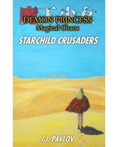 J.J. Pavlov • Starchild Crusaders