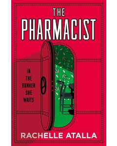 Rachelle Atalla • The Pharmacist