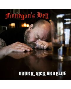 Finnegan's Hell - Drunk, Sick And Blue CD