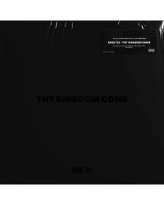 King Tee - Thy Kingdom Come (remastered) LP