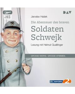 Jaroslav Hašek • Die Abenteuer des braven Soldaten Schwejk MP3-CD