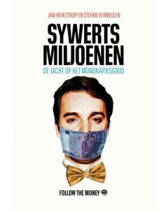 Jan-Hein Strop en Stefan Vermeulen • Sywerts miljoenen