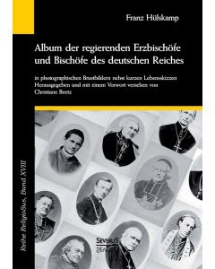 Hülskamp • Album der regierenden Erzbischöfe und Bischöfe des deutschen Reiches