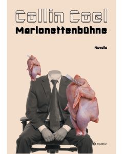 Collin Coel • Marionettenbühne