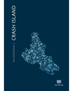 Ina Vultchanova • Crash Island