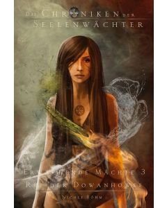 Nicole Böhm • Die Chroniken der Seelenwächter