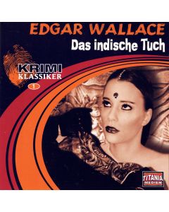 Edgar Wallace • Das indische Tuch 2 CDs