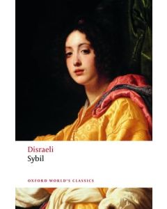 Benjamin Disraeli • Sybil