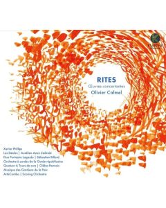 Olivier Calmel • Rites - Œuvres concertantes CD
