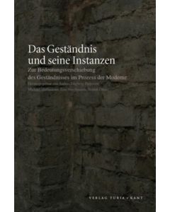 Das Geständnis und seine Instanzen