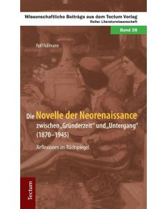 Rolf Füllmann • Die Novelle der Neorenaissance
