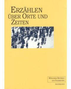 Erzählen über Orte und Zeiten